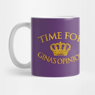 Ginas Opinion Mug